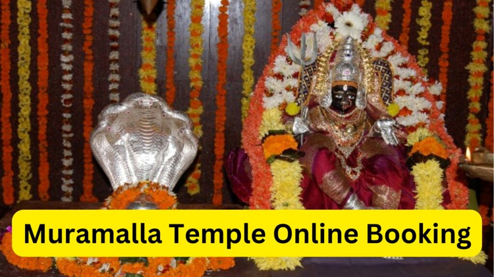 muramalla temple darshan online registration2024-2025